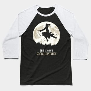 This Is How I Social Distance Baseball T-Shirt